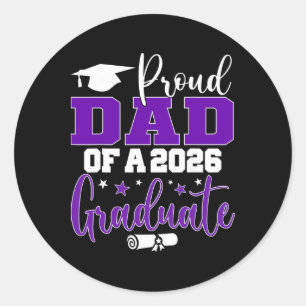 Dad Senior 2026 Proud Dad Of A Cl Of 2026 Graduate Classic Round Sticker