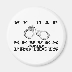 Dad Serves Protects - Hat Magnet