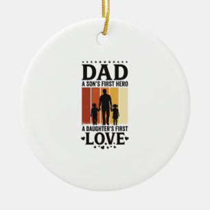 Dad Son First Hero Daughter First Love Vintage Shi Ceramic Ornament