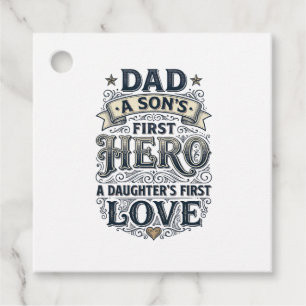 Dad Son Hero Daughter Love Vintage Typography Shir Favour Tags