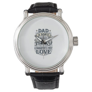 Dad Son Hero Daughter Love Vintage Typography Shir Watch