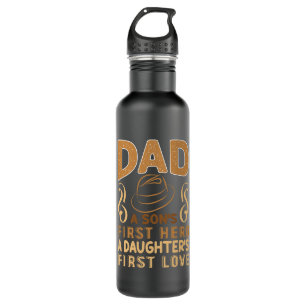 Dad - Son's First Hero, Daughter's First Love 710 Ml Water Bottle