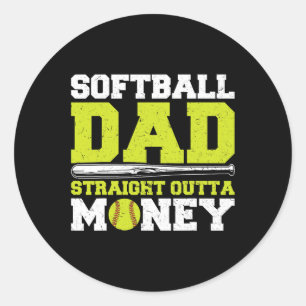 Dad Straight Outta Money Funny  Classic Round Sticker