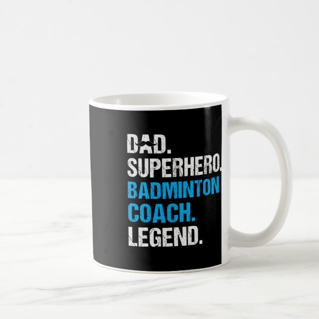 Dad Superhero Badminton Coach Funny Badminton Coac Coffee Mug (Right)