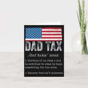 Dad Tax Definition Men Funny Father's Day 5  Card