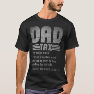 Dad Tax Definition Men Funny Father's Day Retro T-Shirt