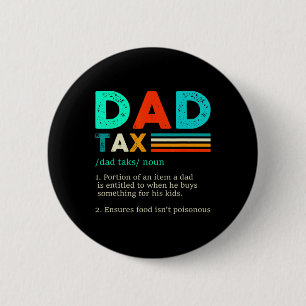 Dad Tax Definition Retro Vintage 1 2 Inch Round Button