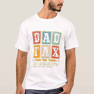 Dad Tax Funny Foodie Snack Humour T-Shirt