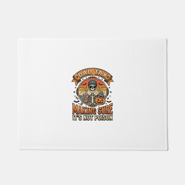 Dad Tax Funny Halloween Skeleton Candy_1 Doormat (Front)