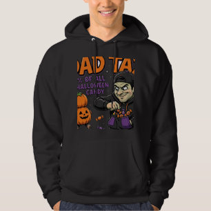 Dad Tax Halloween Candy Hoodie
