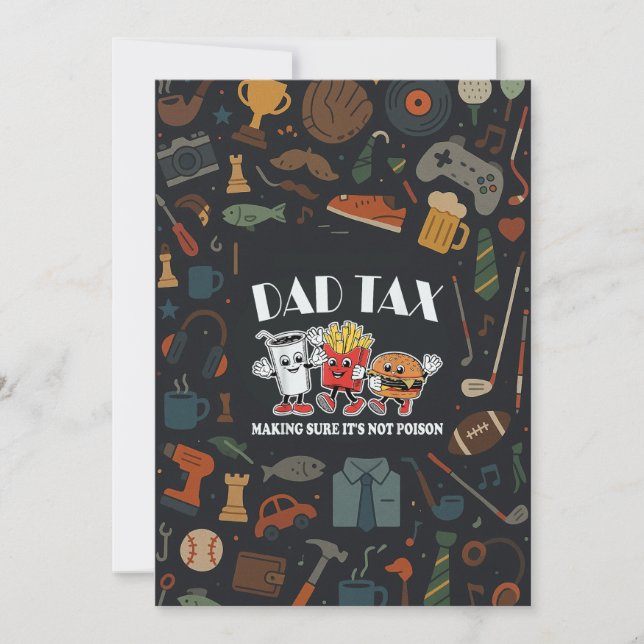 Dad Tax Making Sure Its Not Poison Father Day Gift Invitation (Front)