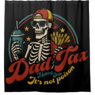 Dad Tax Making Sure It's Not Poison Skeleton