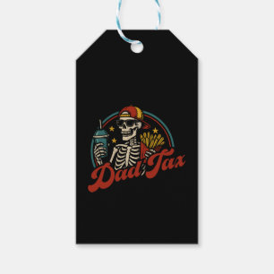 Dad Tax Making Sure It's Not Poison Skeleton Gift Tags