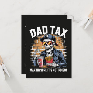 Dad Tax Making Sure It's Not Poison Skeleton Invitation