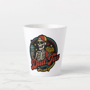 Dad Tax Making Sure It's Not Poison Skeleton Latte Mug