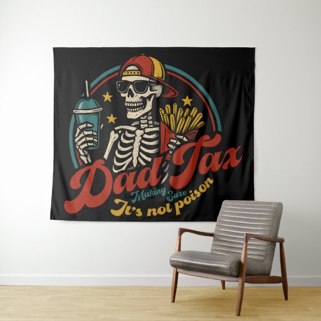 Dad Tax Making Sure It's Not Poison Skeleton Tapestry (In Situ (Horizontal))