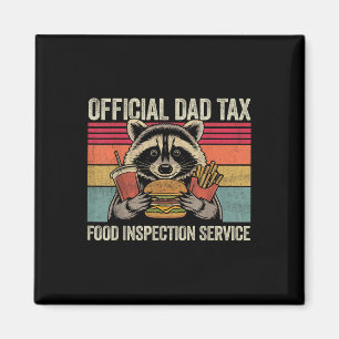 Dad Tax Offiicial Dad Funny Vinatge Raccoon Father Magnet