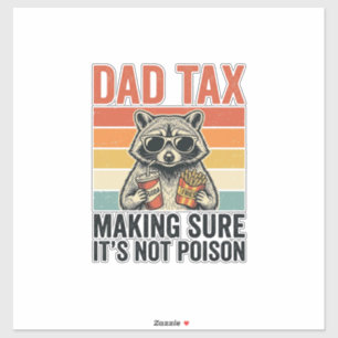 Dad Tax Raccoon Vintage Funny Dad Shirt Design_1