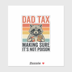 Dad Tax Raccoon Vintage Funny Dad Shirt Design_1