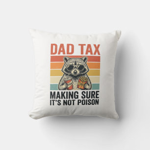 Dad Tax Raccoon Vintage Funny Dad Shirt Design_1 Throw Pillow