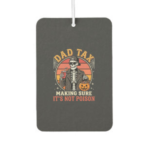 Dad Tax Skeleton Halloween Candy Vector Design_1 Air Freshener