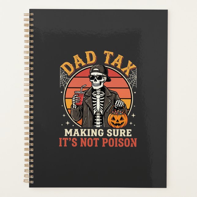 Dad Tax Skeleton Halloween Candy Vector Design_1 Planner (Front)