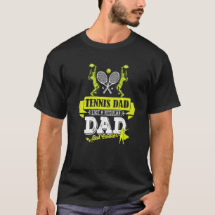 Dad Tennis Player Coach Profession Suitable For Fa T-Shirt