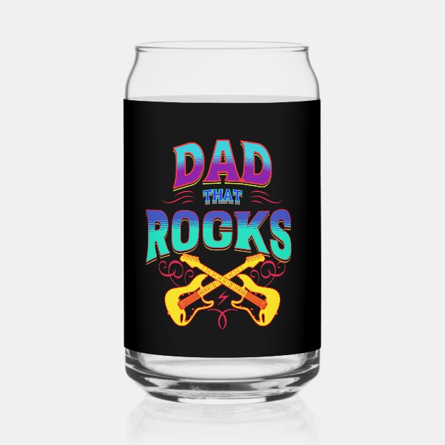 DAD THAT ROCKS! Guitars Can Glass (Front)