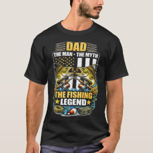 Dad the fishing legend design with bass artwork. T-Shirt