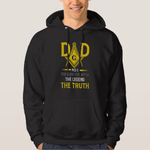 Dad The Man Masonic Myth The Truth The Legend Hoodie