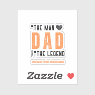 "Dad: The Man, The Legend – Heartfelt Father's Day