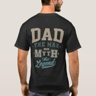 Dad The Man The Legend T-Shirt