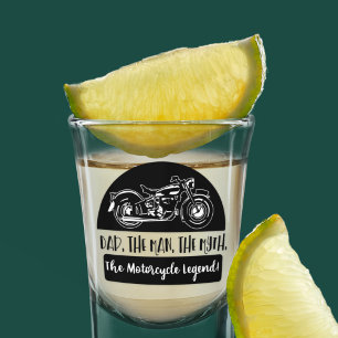Dad The Man The Myth Motorcycle Legend Funny Quote Shot Glass