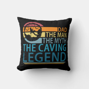 Dad The Man The Myth The Caving Legend Throw Pillow