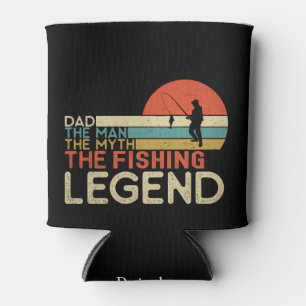 Dad the man the myth the fishing legend can cooler