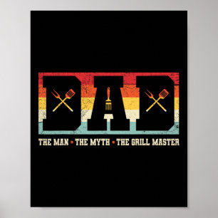 Dad The Man The Myth The Grill Master Bbq Party Fa Poster