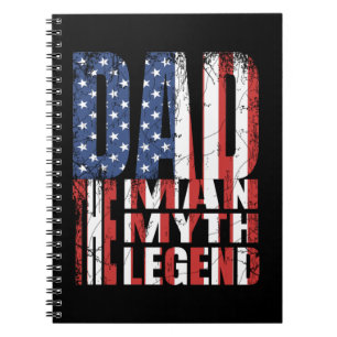 DAD THE MAN THE MYTH THE LEGEND AMERICAN FLAG GIFT NOTEBOOK