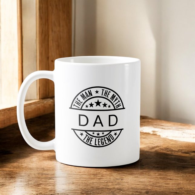 Dad The Man The Myth The Legend Coffee Mug (Creator Uploaded)