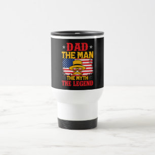 Dad The Man The Myth The Legend Travel Mug