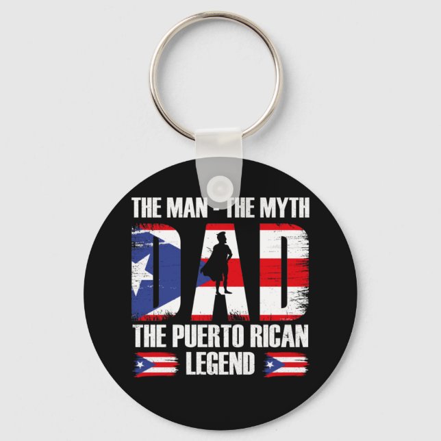 Dad The Man The Myth The Puerto Rican Legend Keychain (Front)