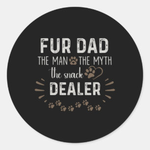 Dad The Man The Myth The Snack Dealer Dog Fathers Classic Round Sticker