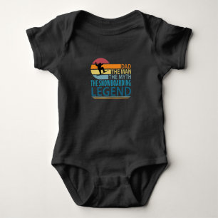 Dad The Man The Myth The Snowboarding Legend Baby Bodysuit