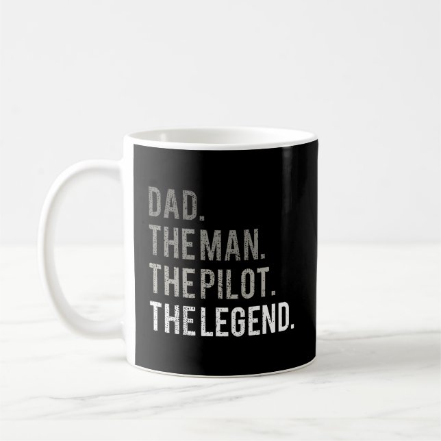 Dad The Man The Pilot The Legend Father Aviation G Coffee Mug (Left)
