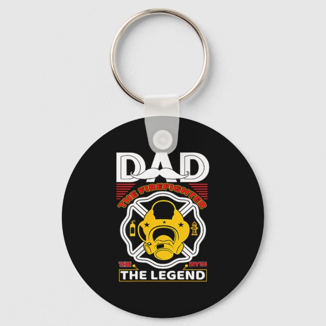 Dad The Myth Legend Fireman Gift Proud Firefighter Keychain (Front)