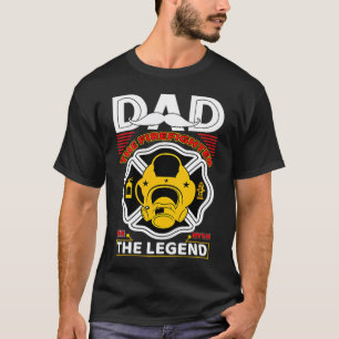 Dad The Myth Legend Fireman Gift Proud Firefighter T-Shirt