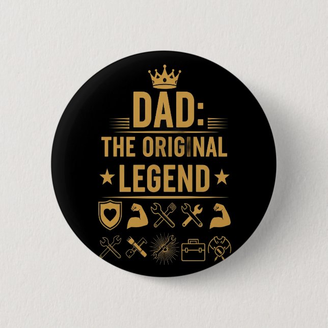 Dad the Original Legend Botton 2 Inch Round Button (Front)