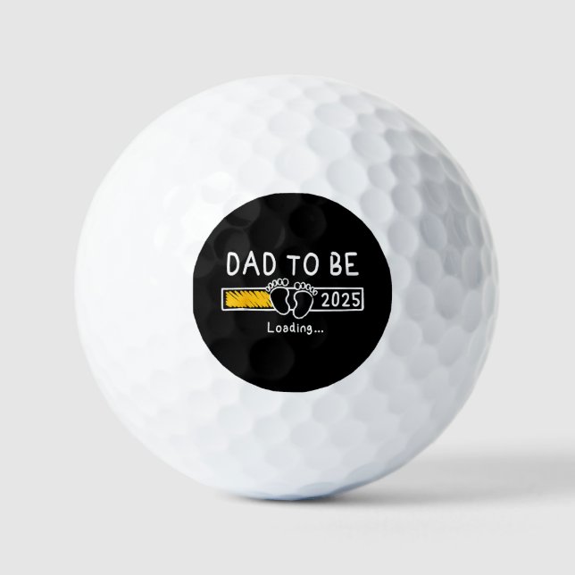 Dad To Be 2025 Dad est 2025 Daddy To Be Promoted t Golf Balls (Front)