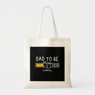 Dad To Be 2025 Dad est 2025 Daddy To Be Promoted t Tote Bag