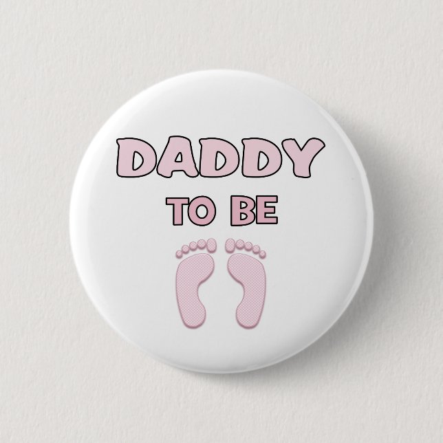 Dad to Be (Girl) 2 Inch Round Button (Front)