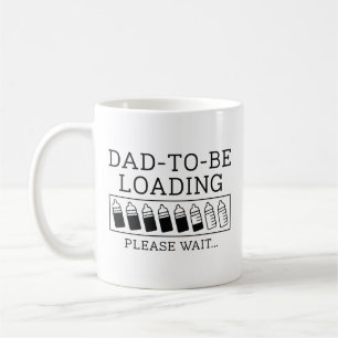 Dad To Be Loading Coffee Mug